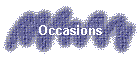 Occasions